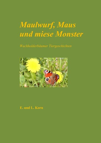 Maulwurf, Maus und miese Monster