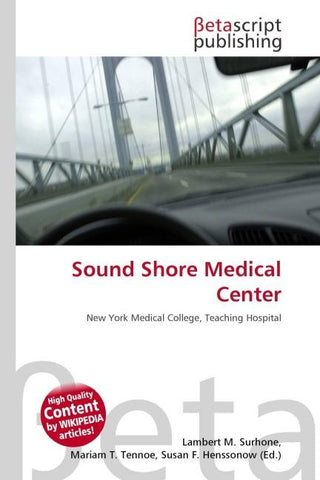 Sound Shore Medical Center