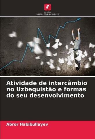 Atividade de intercâmbio no Uzbequistão e formas do seu desenvolvimento
