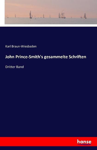 John Prince-Smith's gesammelte Schriften
