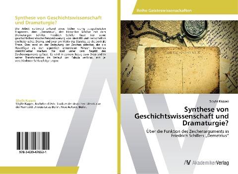 Synthese von Geschichtswissenschaft und Dramaturgie?