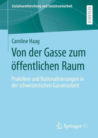 Von der Gasse zum öffentlichen Raum