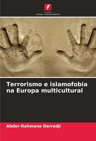 Terrorismo e islamofobia na Europa multicultural