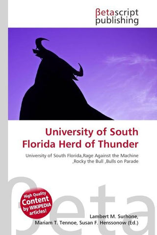 University of South Florida Herd of Thunder