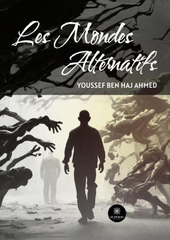 Les mondes alternatifs