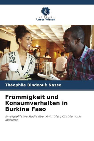 Frömmigkeit und Konsumverhalten in Burkina Faso