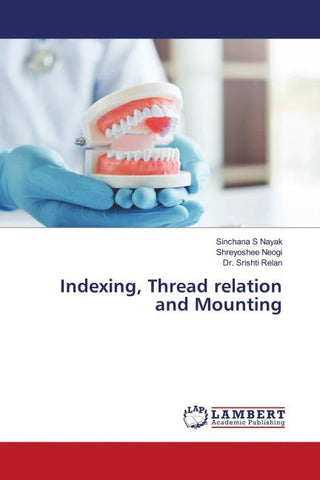 Indexing, Thread relation and Mounting