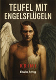 Teufel mit Engelsflügeln