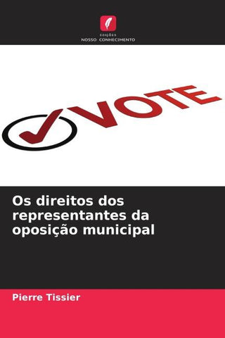 Os direitos dos representantes da oposição municipal