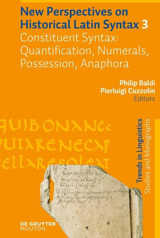 Constituent Syntax: Quantification, Numerals, Possession, Anaphora