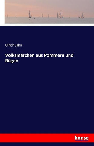 Volksmärchen aus Pommern und Rügen