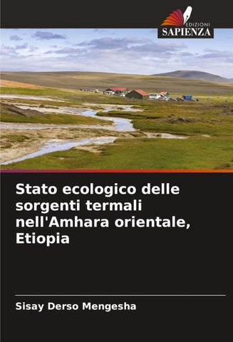Stato ecologico delle sorgenti termali nell'Amhara orientale, Etiopia