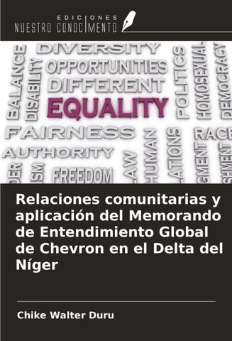 Relaciones comunitarias y aplicación del Memorando de Entendimiento Global de Chevron en el Delta del Níger