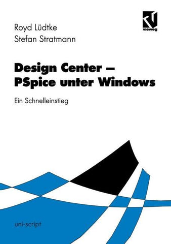 Design Center ‒ PSpice unter Windows