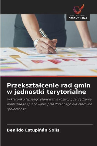 Przekszta¿cenie rad gmin w jednostki terytorialne