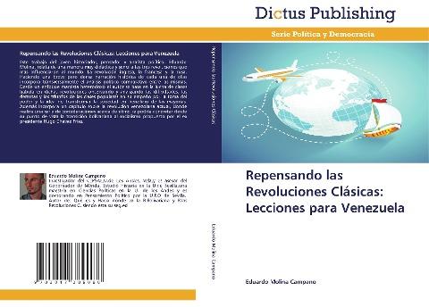 Repensando las Revoluciones Clásicas: Lecciones para Venezuela