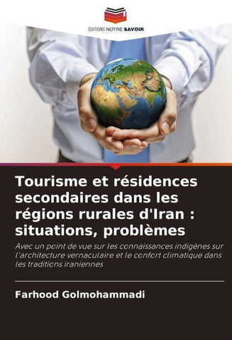 Tourisme et résidences secondaires dans les régions rurales d'Iran : situations, problèmes