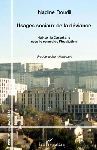Usages sociaux de la déviance