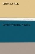 Derrick Vaughan, Novelist