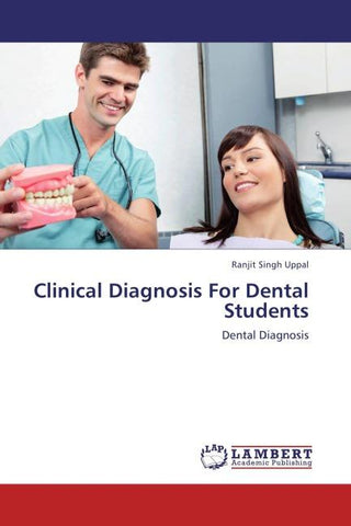 Clinical Diagnosis For Dental Students