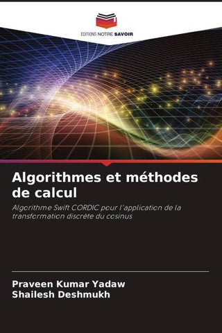 Algorithmes et méthodes de calcul