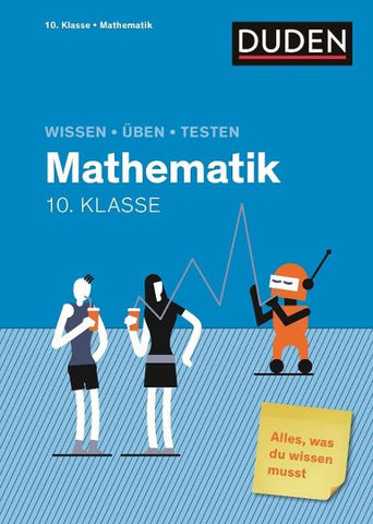 Wissen – Üben – Testen: Mathematik 10. Klasse
