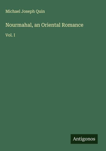 Nourmahal, an Oriental Romance