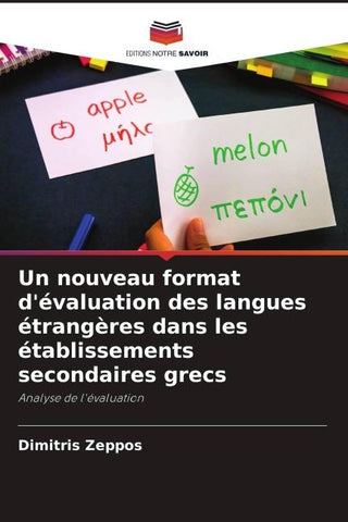Un nouveau format d'évaluation des langues étrangères dans les établissements secondaires grecs
