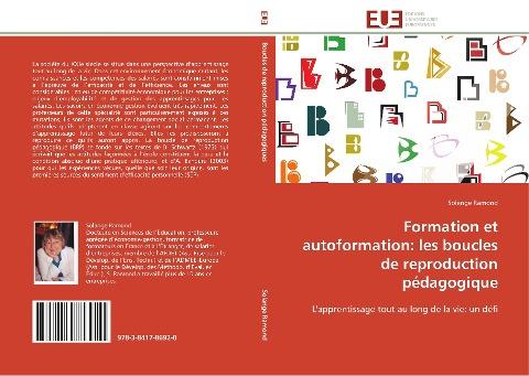 Formation et autoformation: les boucles de reproduction pédagogique