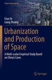 Urbanization and Production of Space