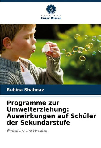 Programme zur Umwelterziehung: Auswirkungen auf Schüler der Sekundarstufe