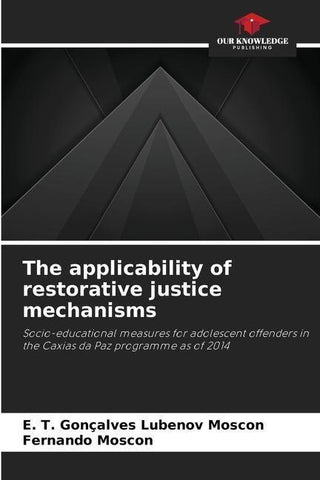 The applicability of restorative justice mechanisms