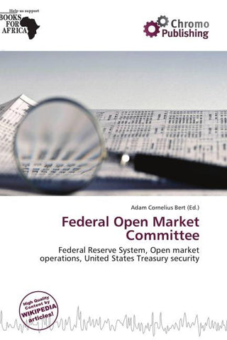 Federal Open Market Committee
