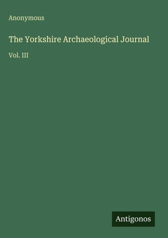 The Yorkshire Archaeological Journal
