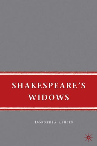 Shakespeare's Widows
