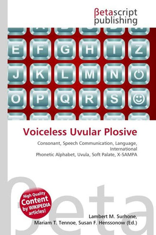 Voiceless Uvular Plosive