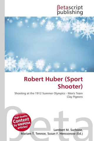 Robert Huber (Sport Shooter)
