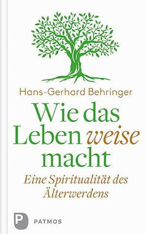 Wie das Leben weise macht