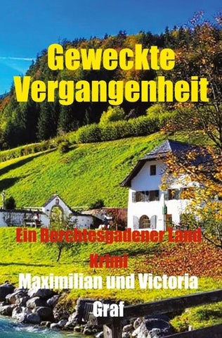Geweckte Vergangenheit