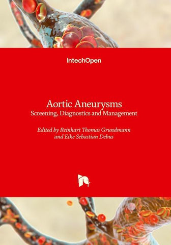 Aortic Aneurysms - Screening, Diagnostics and Management