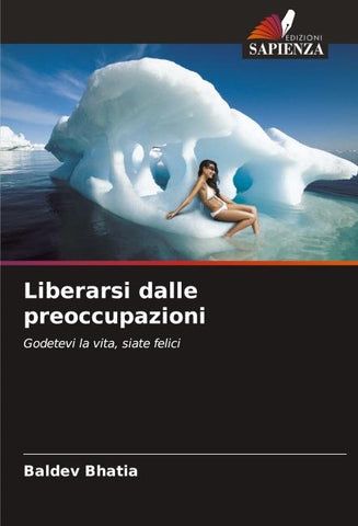 Liberarsi dalle preoccupazioni