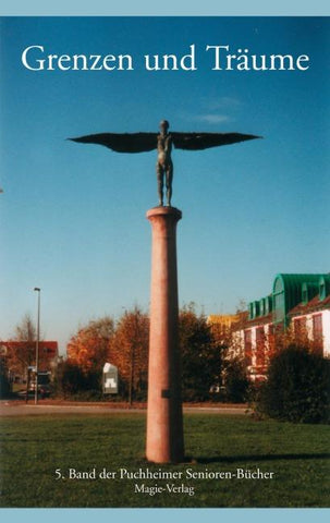 Grenzen und Träume