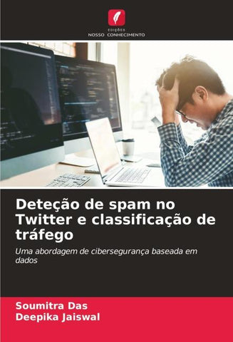 Deteção de spam no Twitter e classificação de tráfego