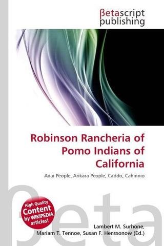 Robinson Rancheria of Pomo Indians of California