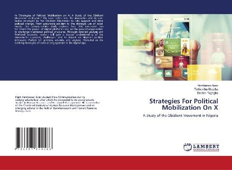 Strategies For Political Mobilization On X