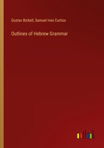 Outlines of Hebrew Grammar
