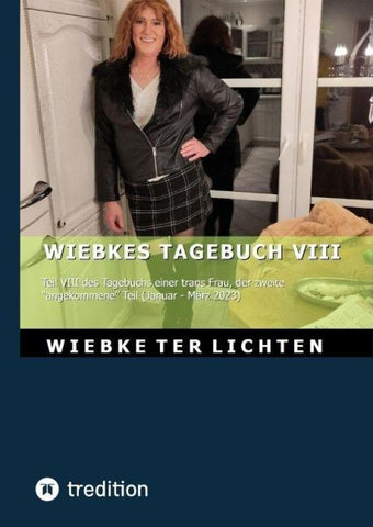 Wiebkes Tagebuch VIII