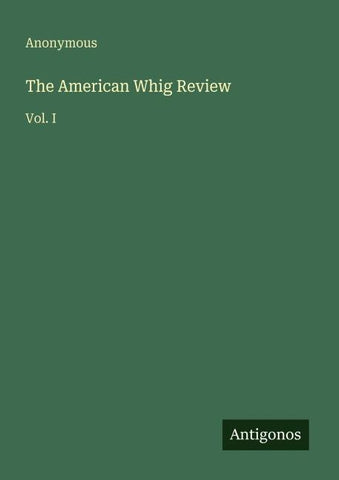 The American Whig Review