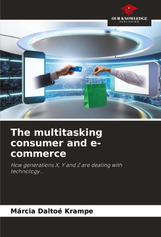 The multitasking consumer and e-commerce