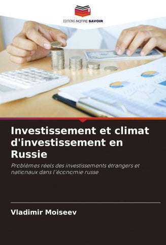 Investissement et climat d'investissement en Russie